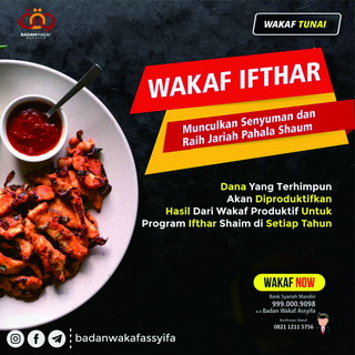 Wakaf Ifthar, Lipatkan Kebaikan Ramadhan Kita